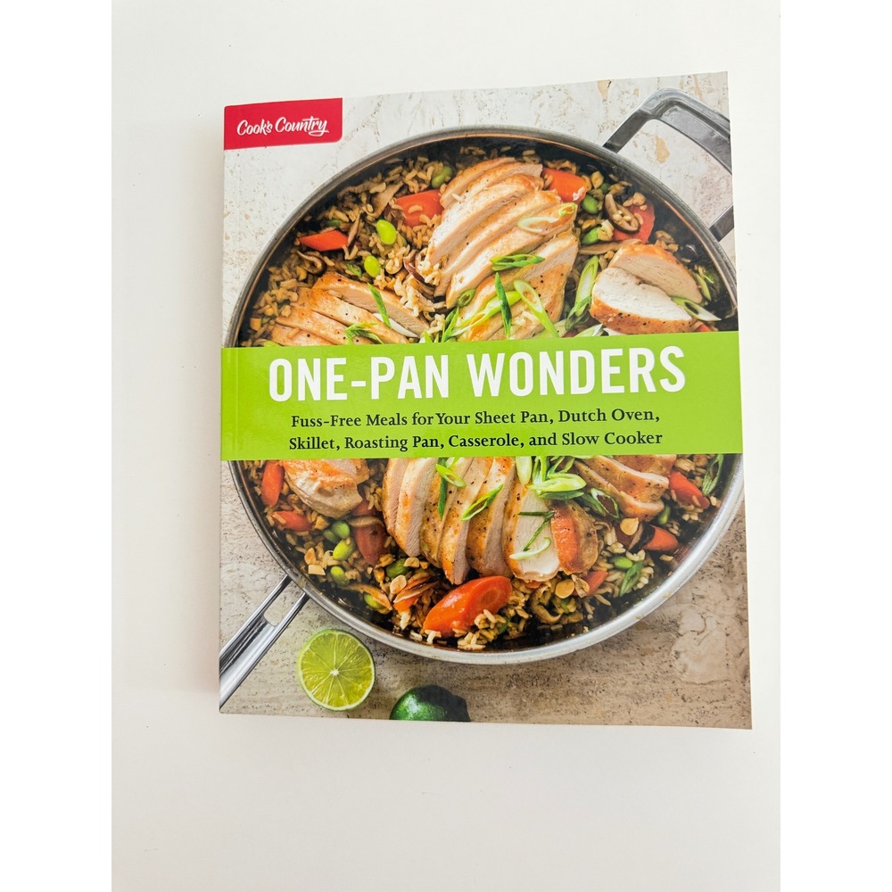 Cooks Country One-Pan Wonders Cookbook Americas Test Kitchen 138 Recipes 2017